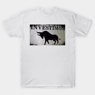 Investimom T-Shirt